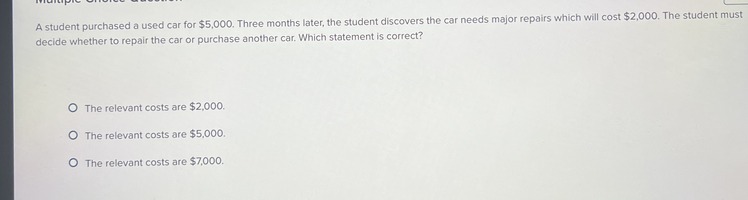 A student purchased a used car for $ 5 , 0 0 0 .