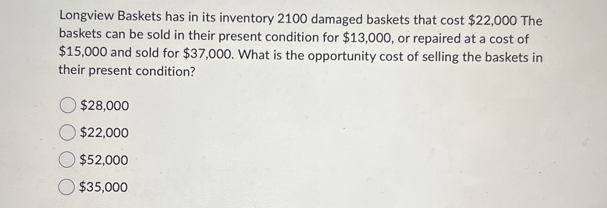 Longview Baskets has in its inventory 2 1 0 0