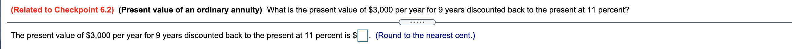 (Related to Checkpoint 6.2) (Present value of an