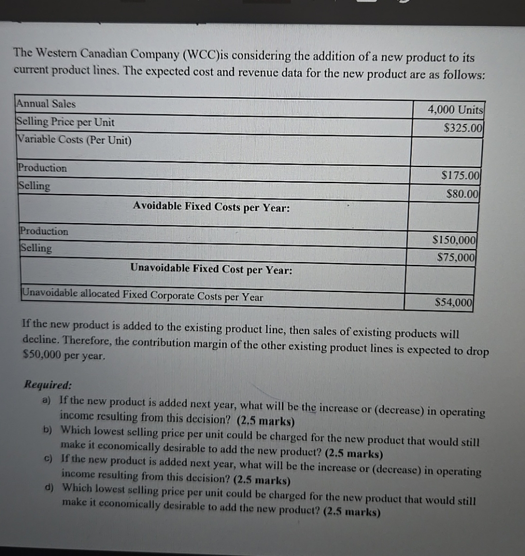 The Western Canadian Company ( WCC ) is