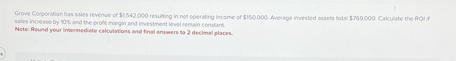 Grove Corporation has sales revenue of $ 1 , 5 4