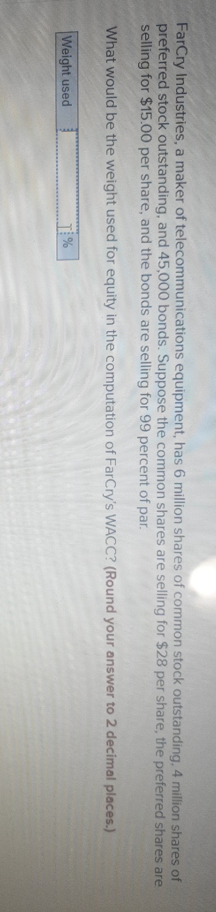 please answer question FarCry Industries, a maker