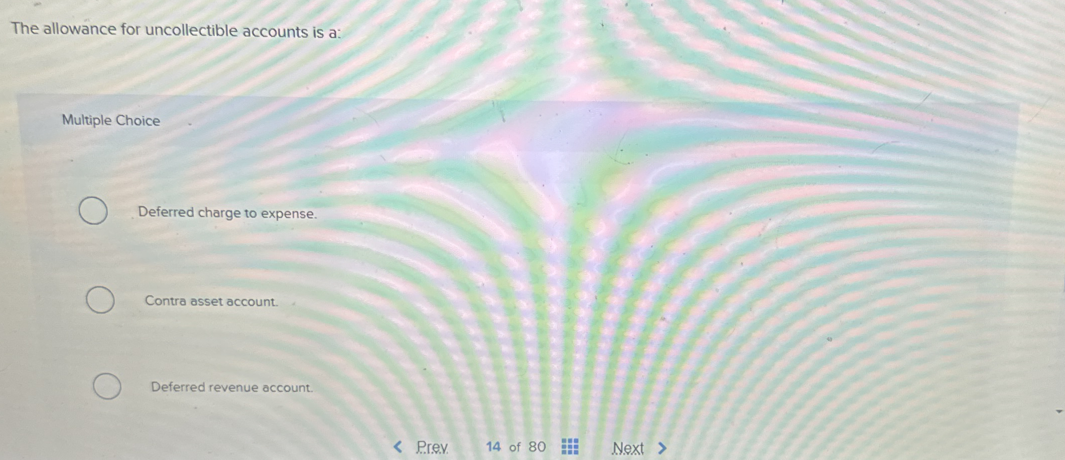 The allowance for uncollectible accounts is a: