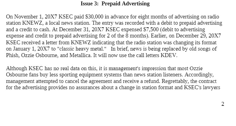 Issue 3: Prepaid Advertising On November 1, 20X7