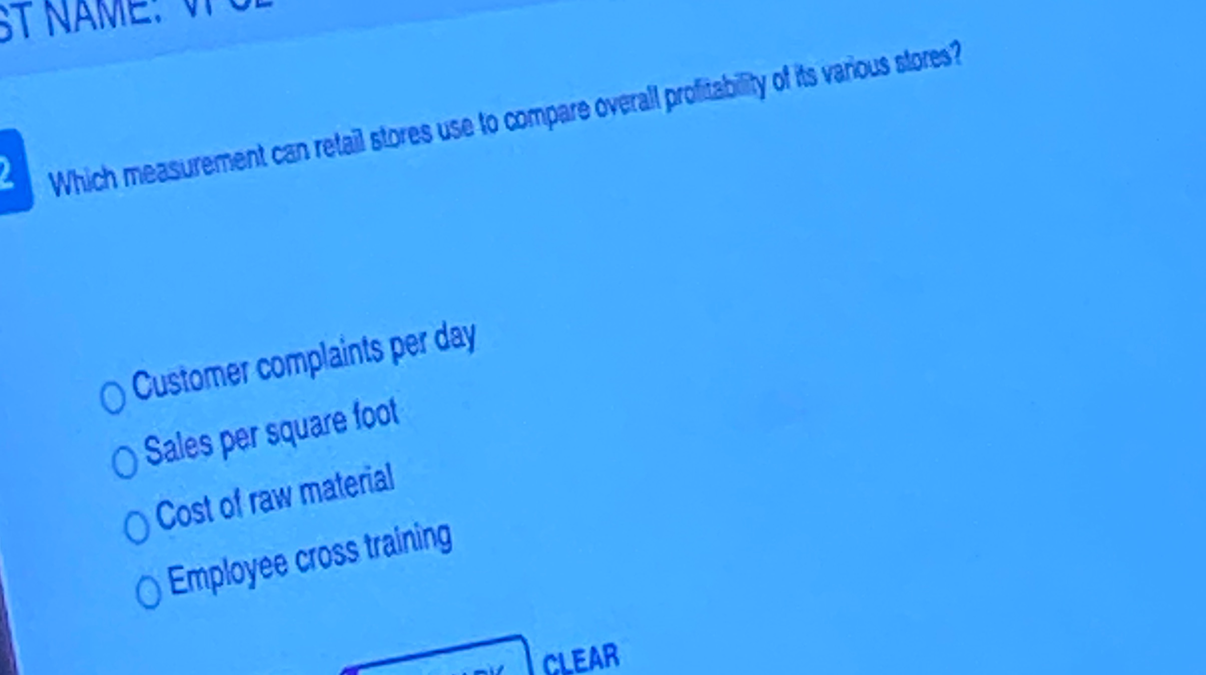 ST NAME. Which measurement can retail stores use