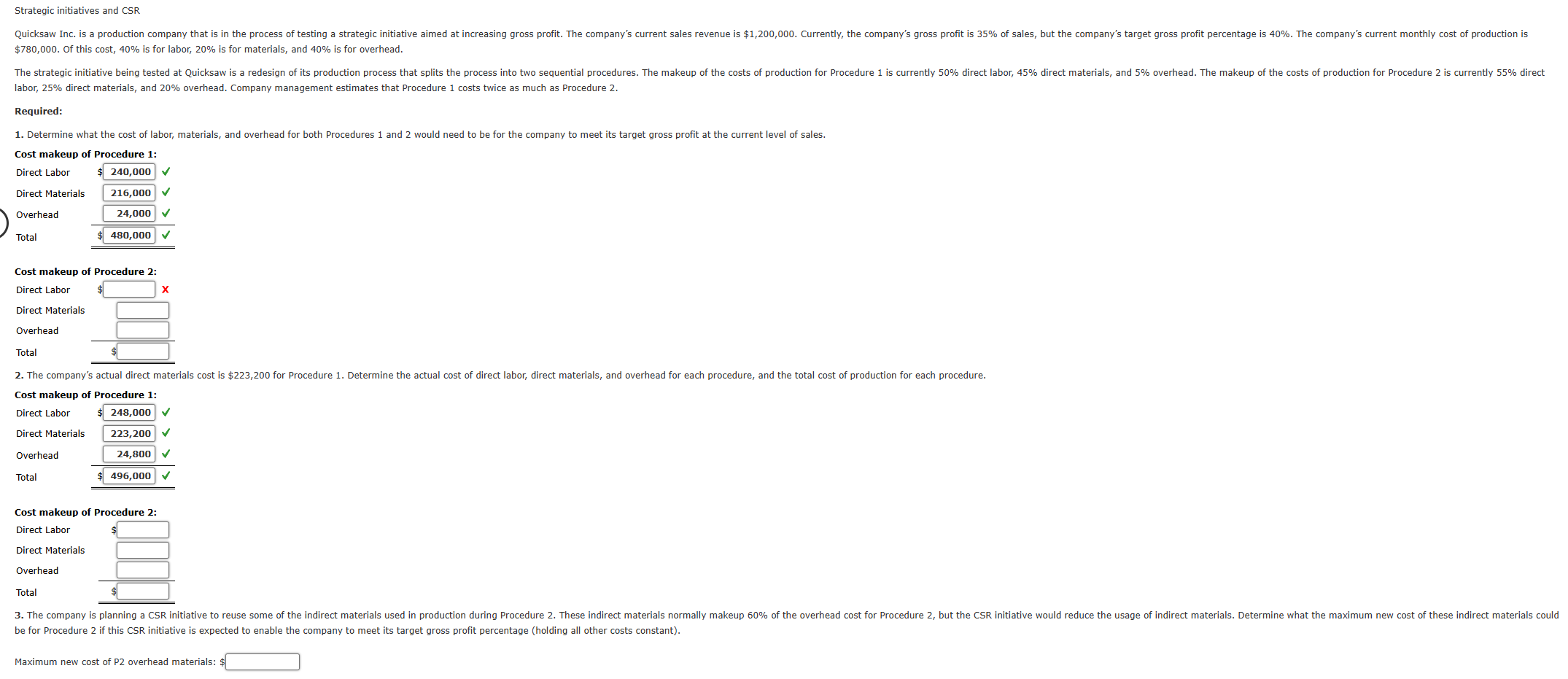 Quicksaw Inc. is a production company that is in