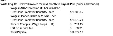 Write Chq #28 - Payroll invoice for mid-month to