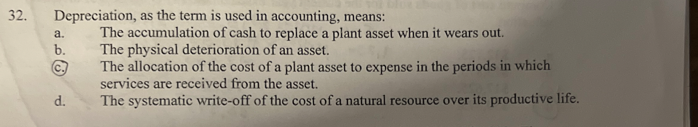 Depreciation, as the term is used in accounting,