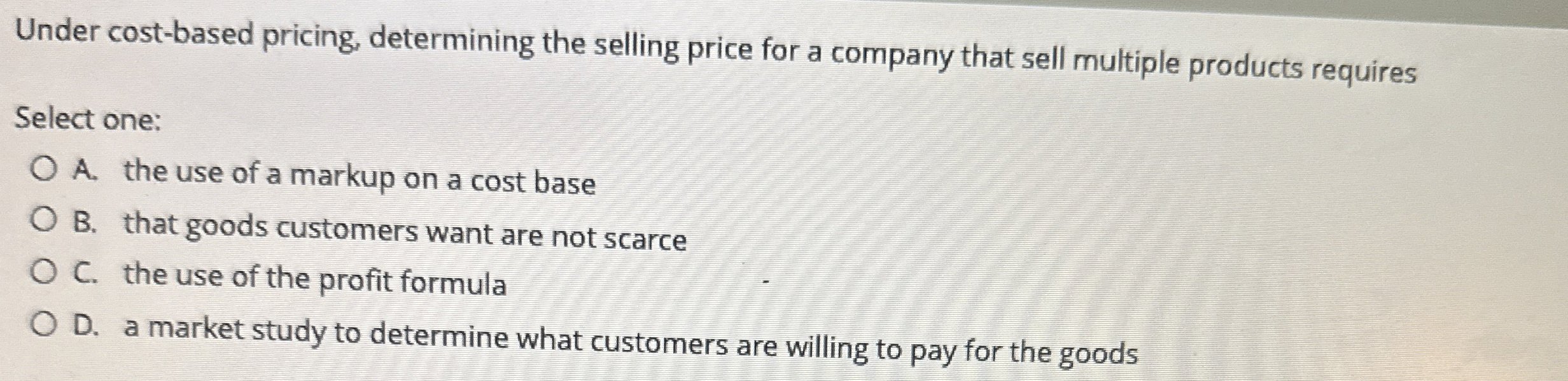 Under cost - based pricing, determining the