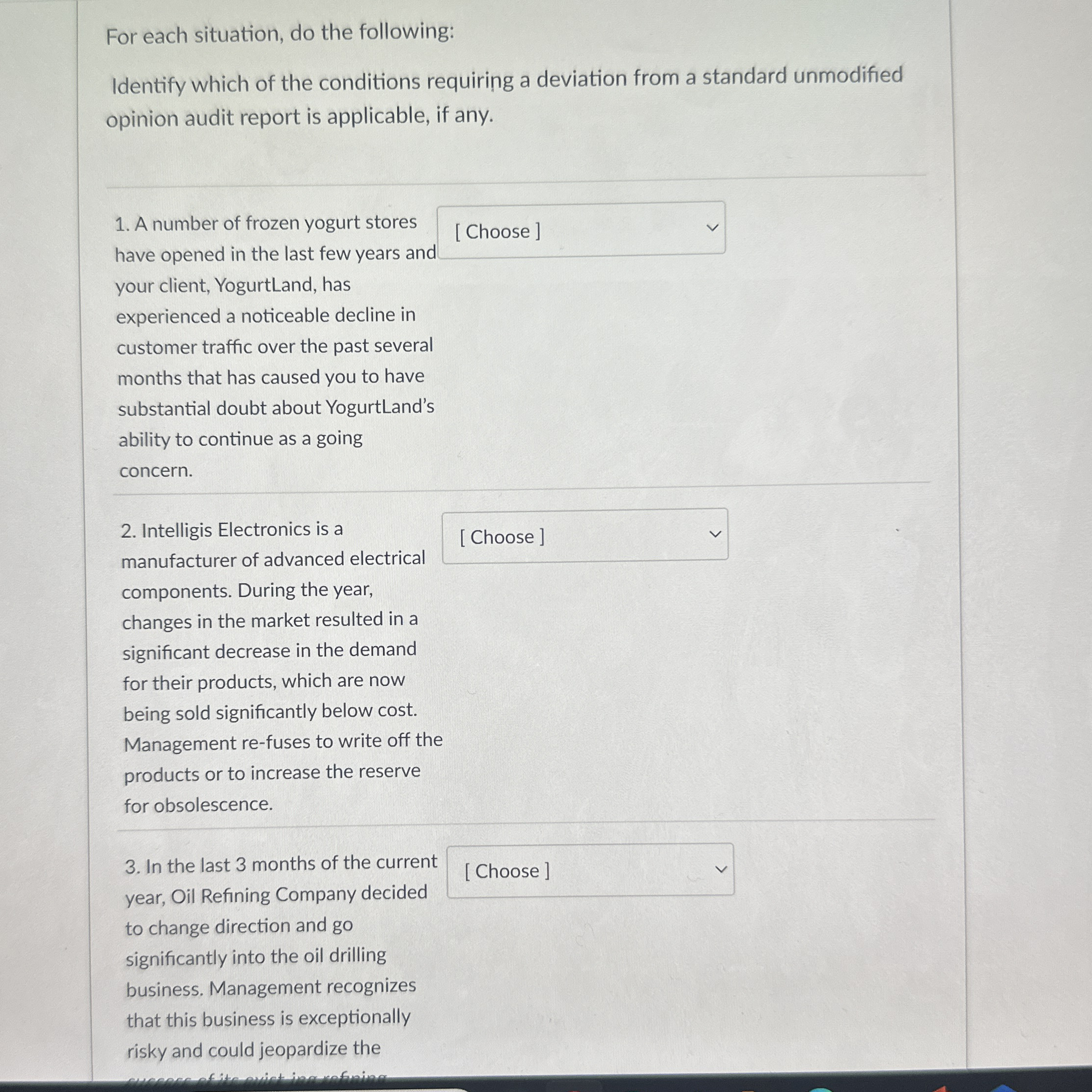 For each situation, do the following: Identify