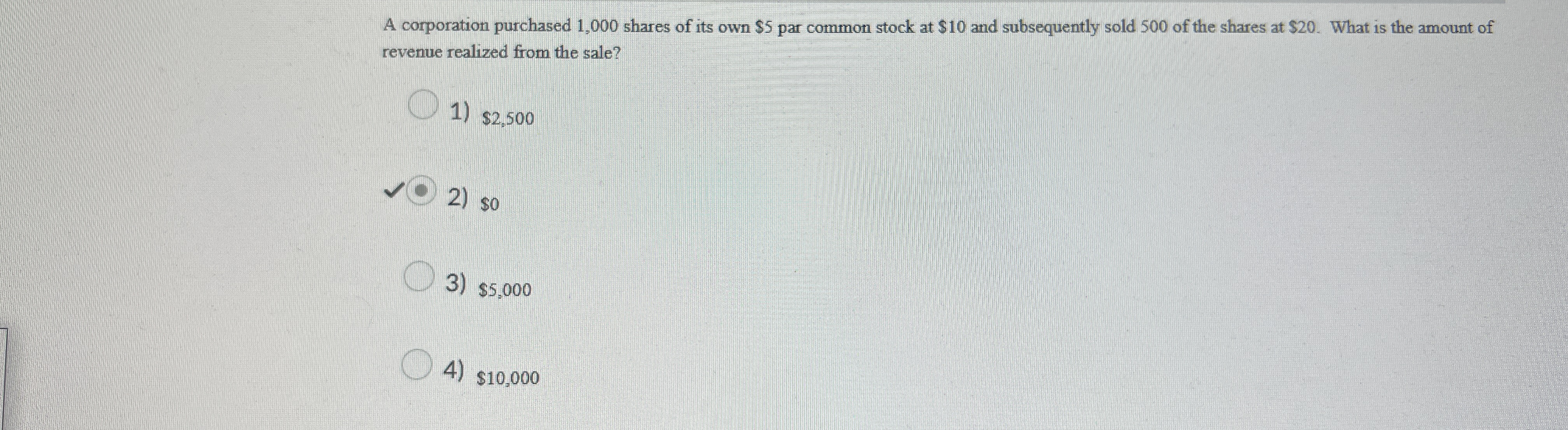 A corporation purchased 1 , 0 0 0 shares of its