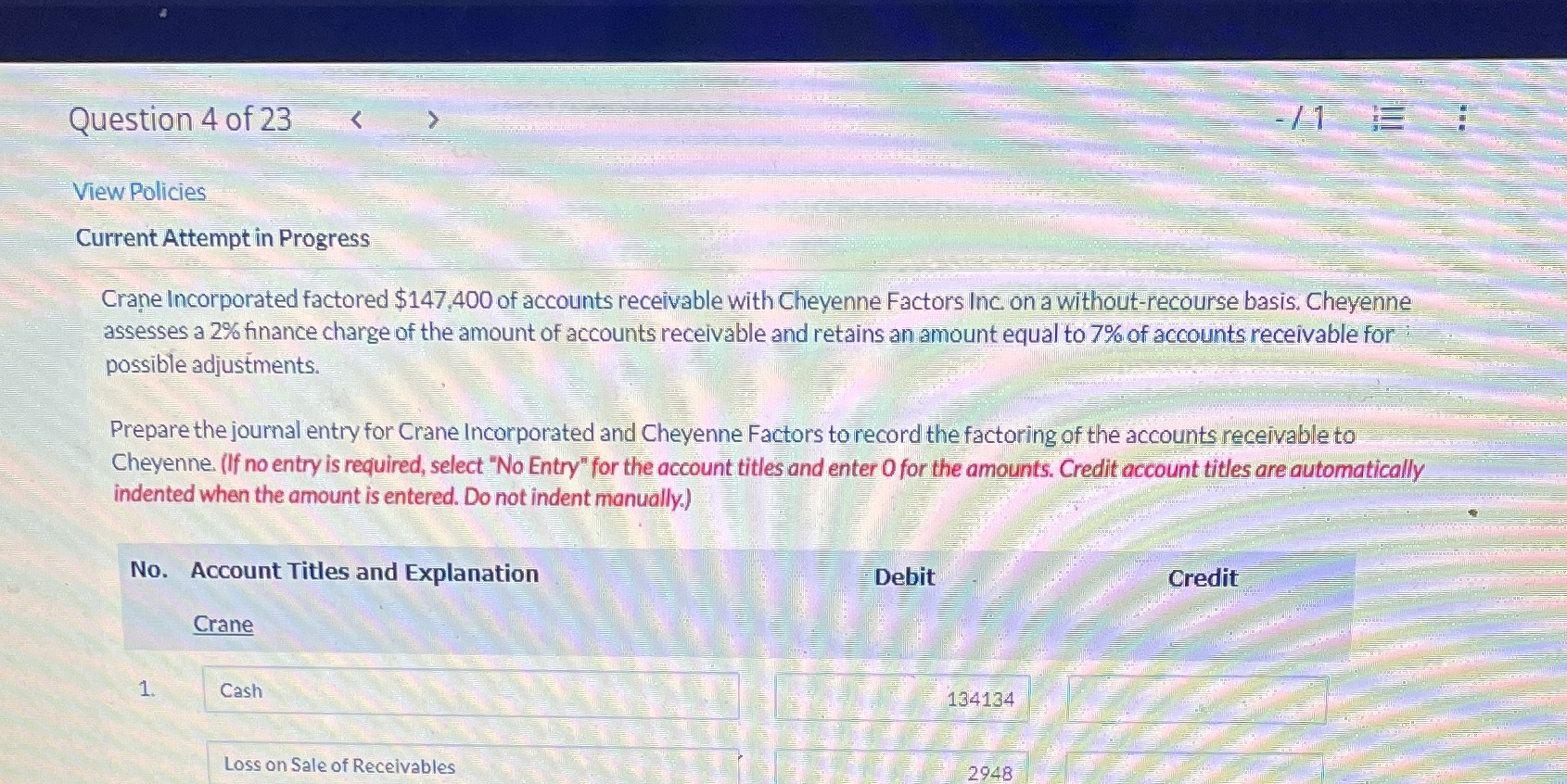 Question 4 of 23 View Policies Current Attempt in