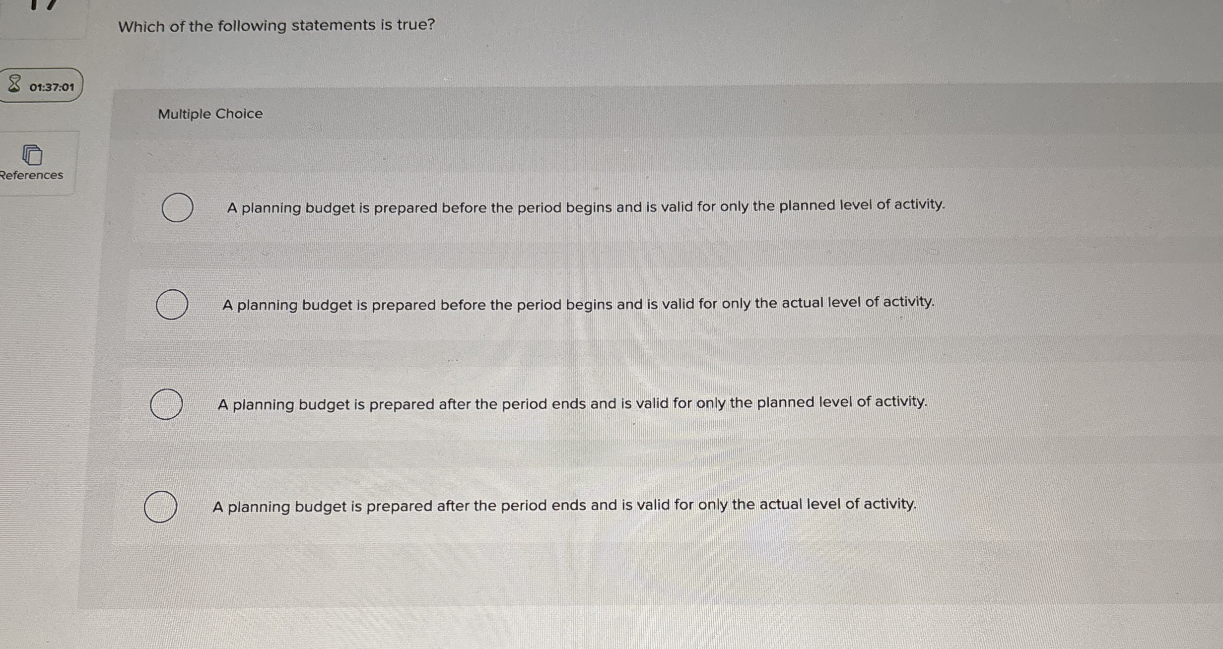 Which of the following statements is true? 0 1 :