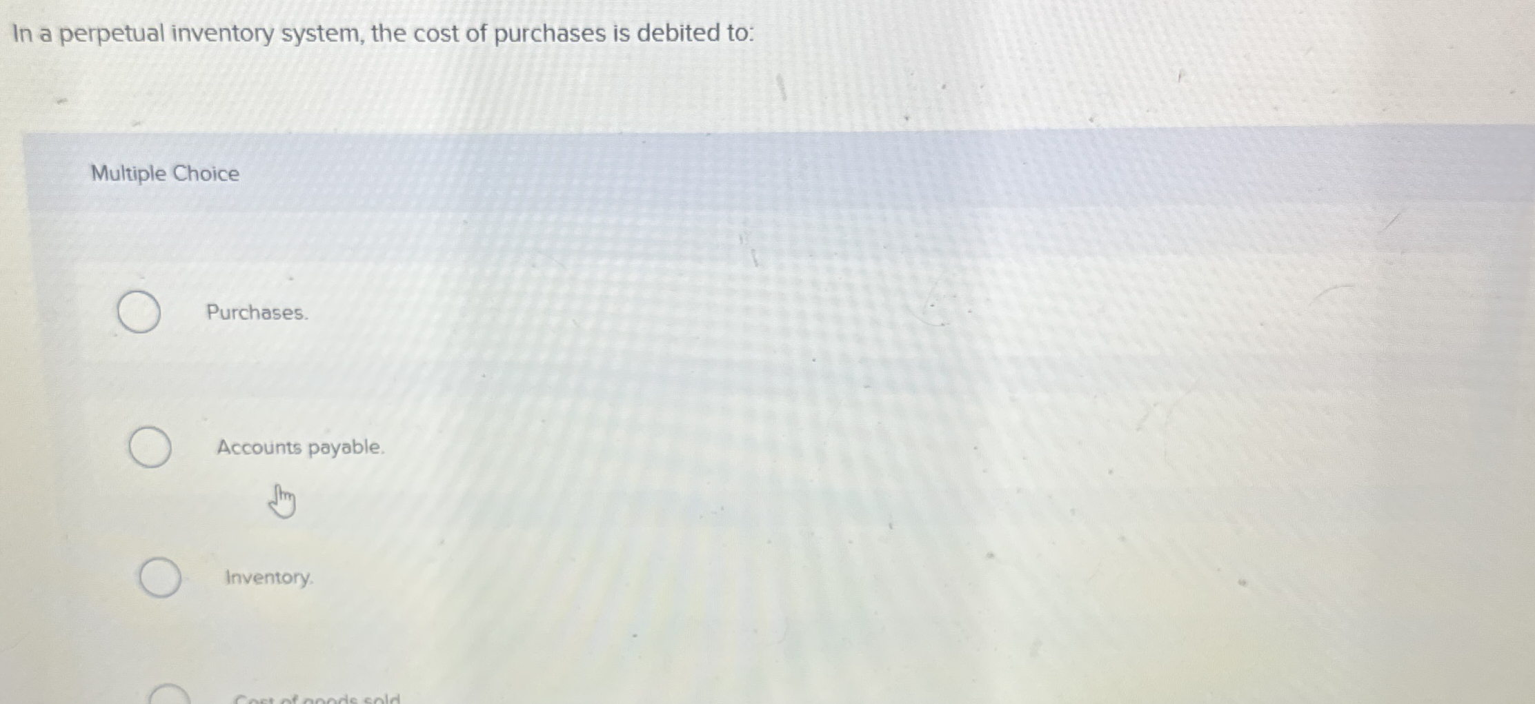 In a perpetual inventory system, the cost of