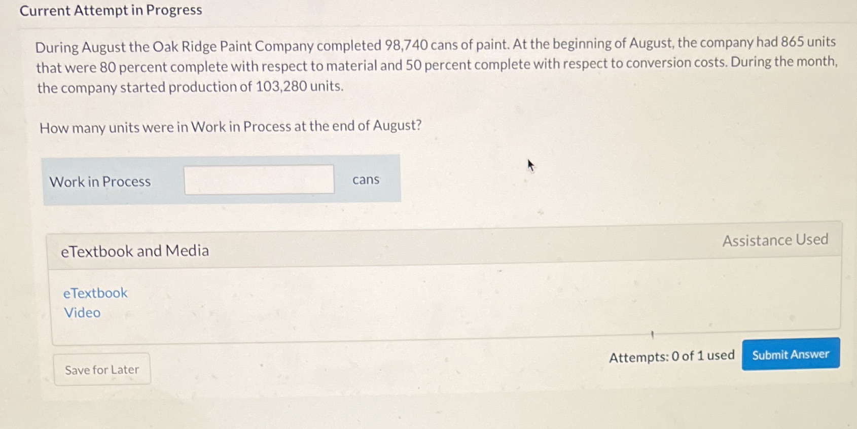 Current Attempt in Progress During August the Oak