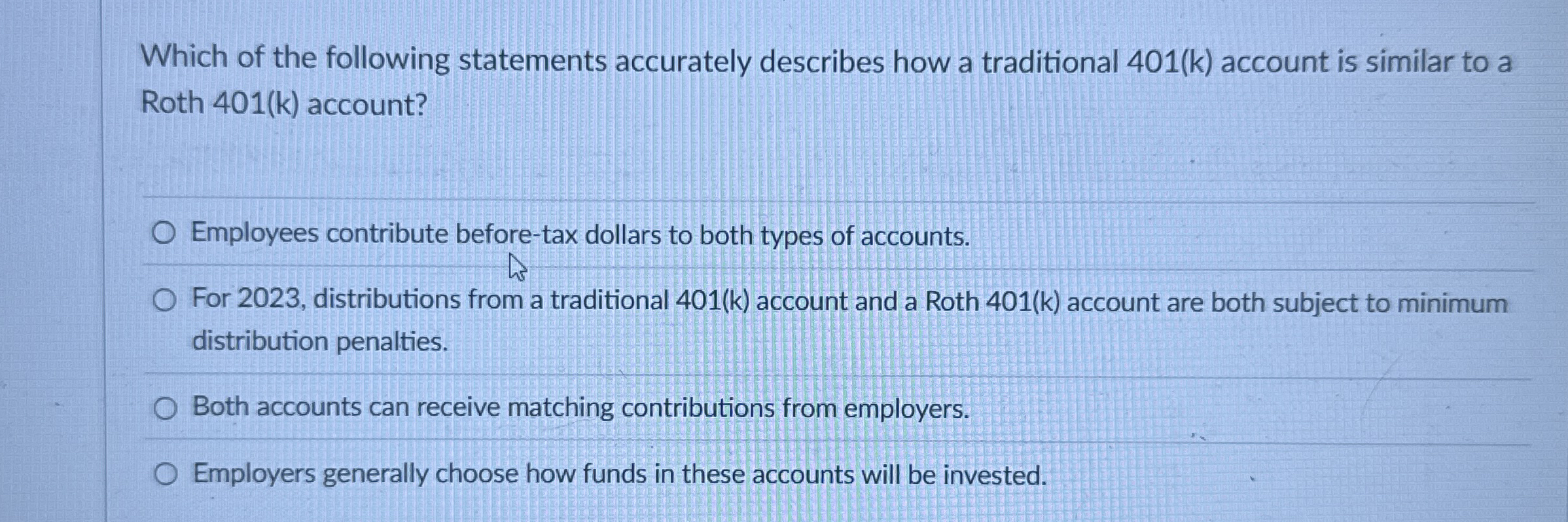 Which of the following statements accurately