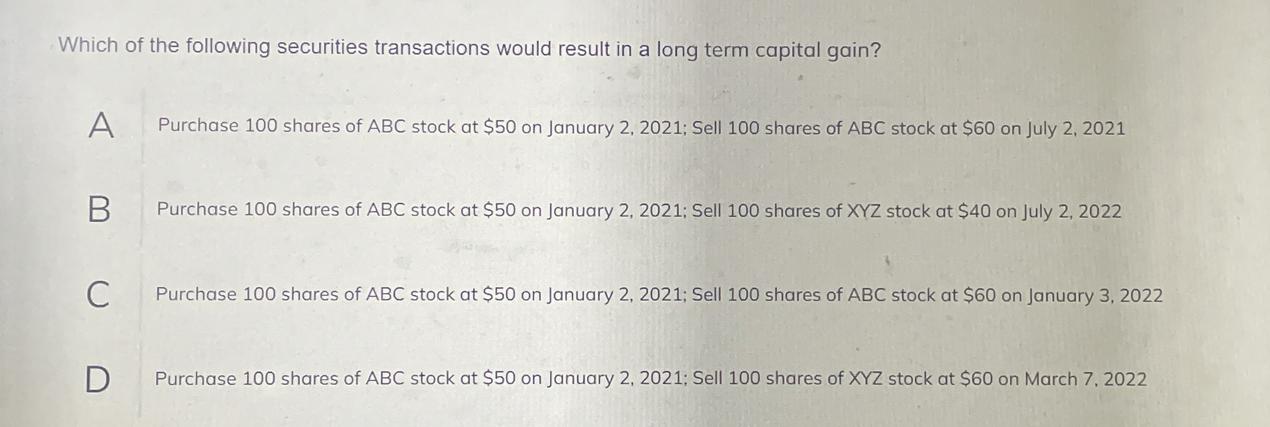 Which of the following securities transactions