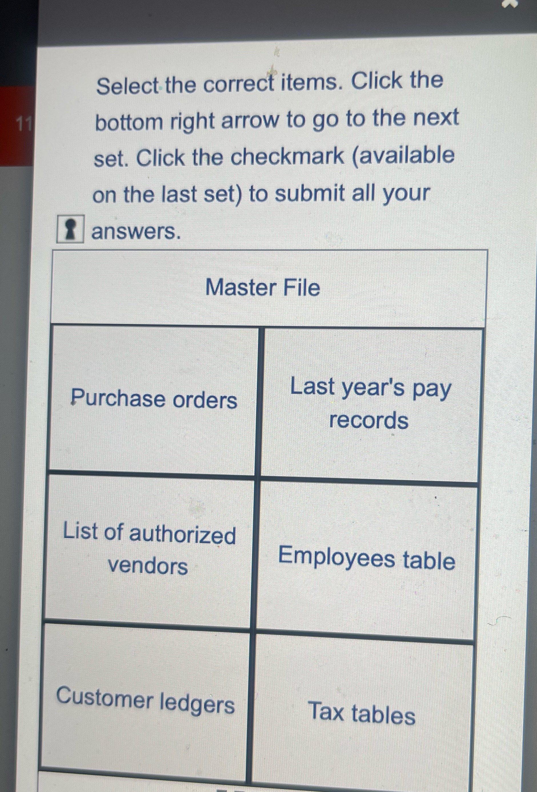 Please reply Select the correct items. Click the
