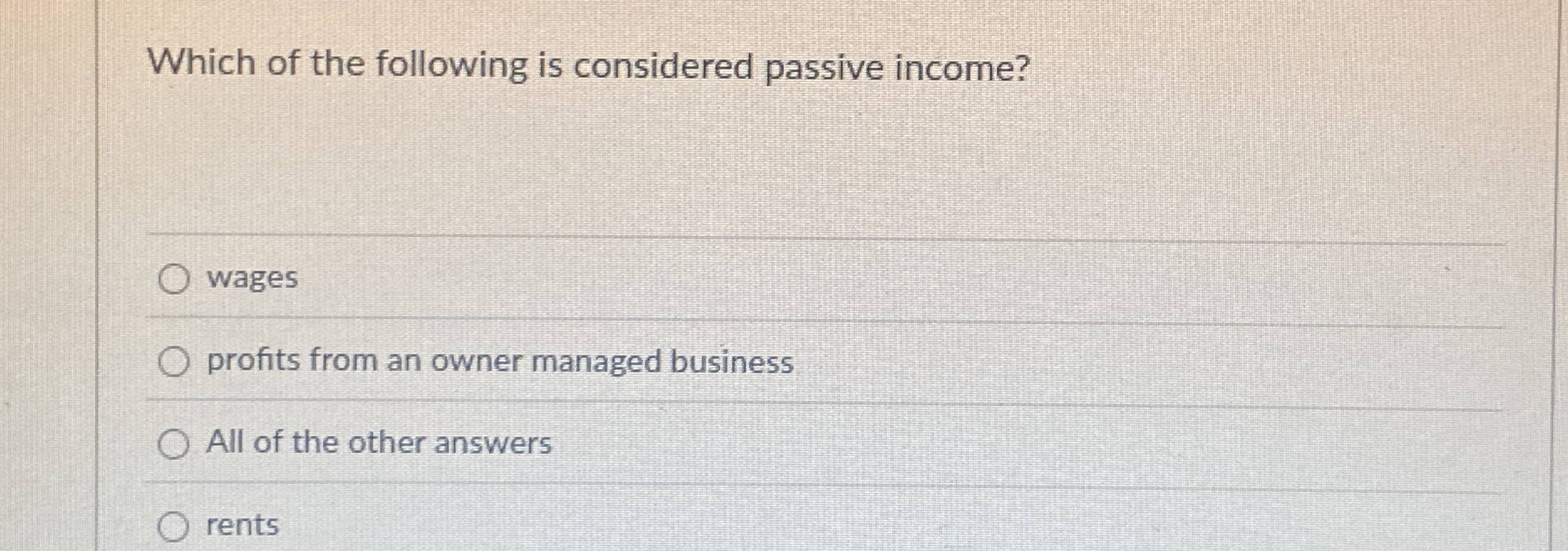 Which of the following is considered passive