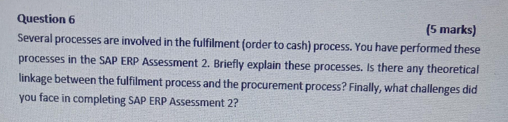 Question 6 (5 marks) Several processes are