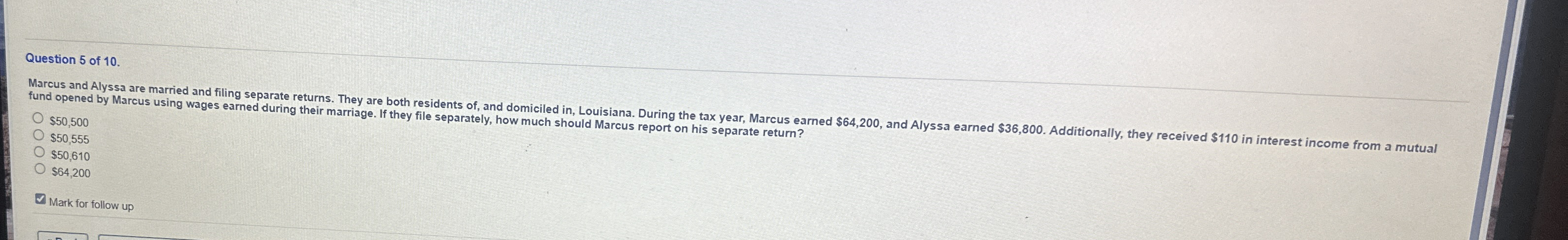 Question 5 of 1 0 . fund opened by Marcus using