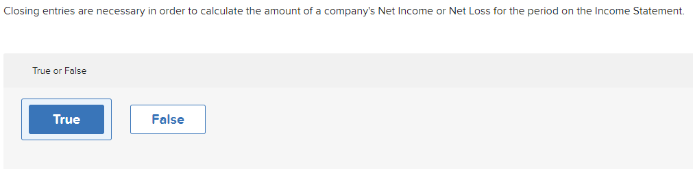 1 Closing entries are necessary in order to
