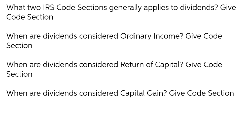 What two IRS Code Sections generally applies to