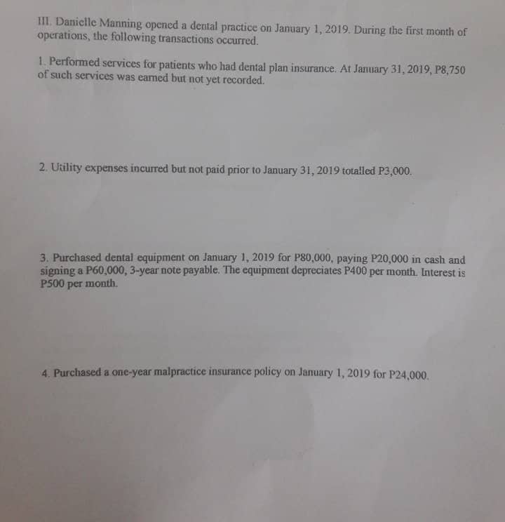 on hand. 5. Purchased P6,000 dental supplies. On