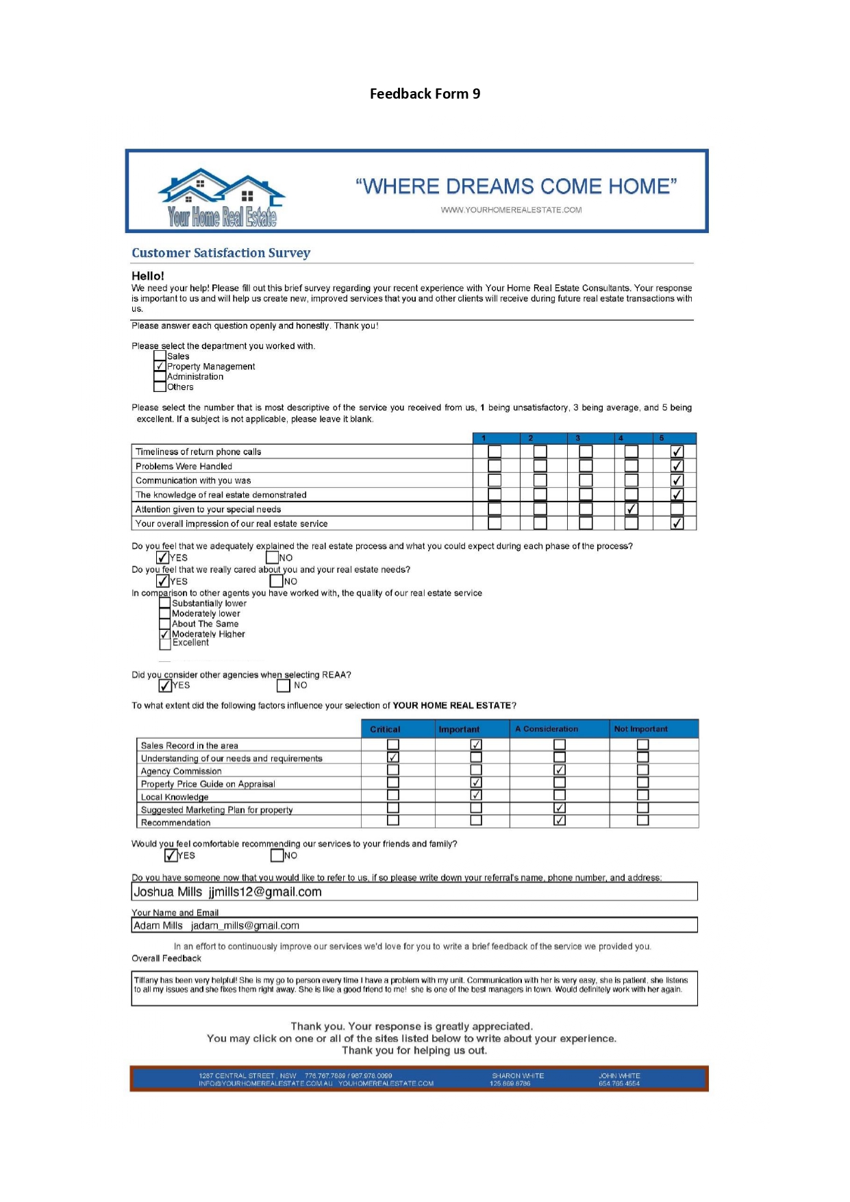 Feedback Form 1 "WHERE DREAMS COME HOME" Your Ho