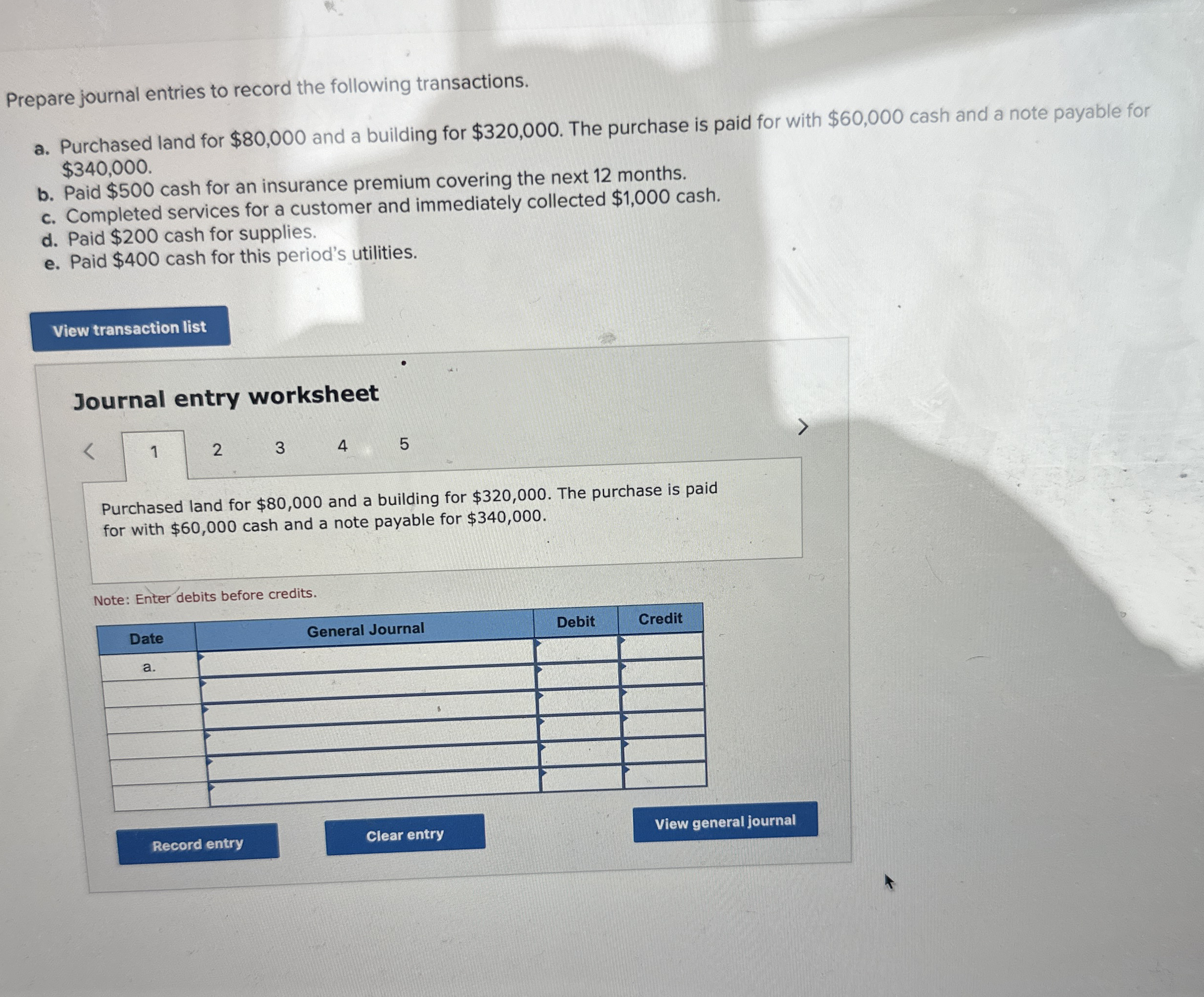 Prepare journal entries to record the following