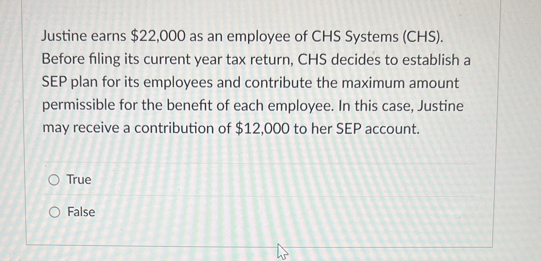 Justine earns $ 2 2 , 0 0 0 as an employee of CHS