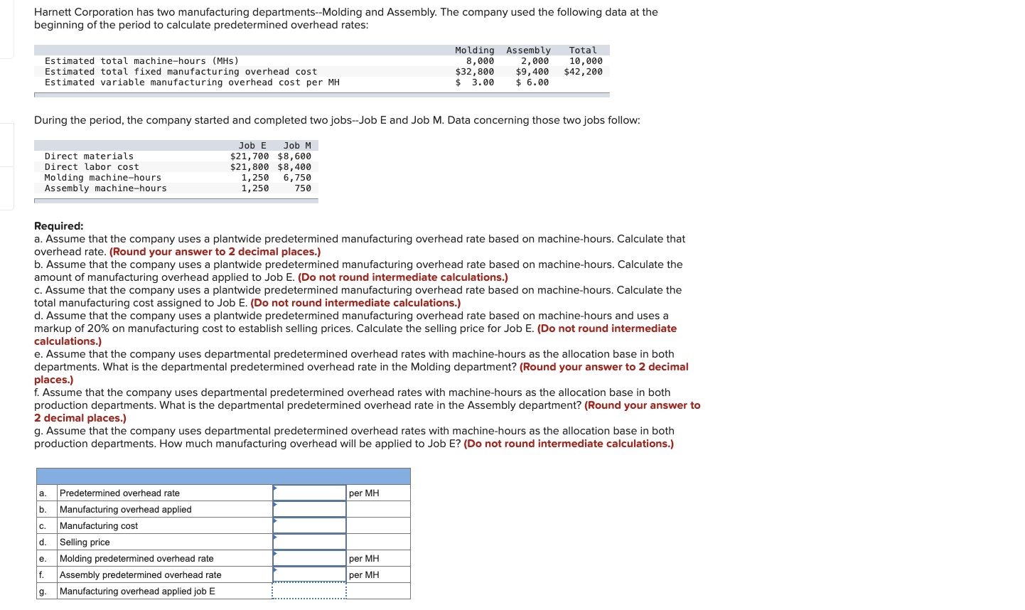 Harnett Corporation has two manufacturing