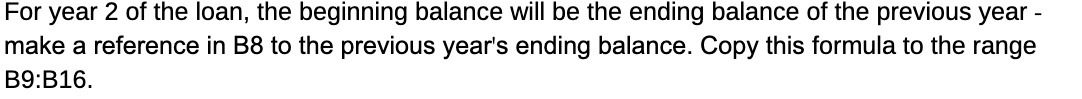 For year 2 of the loan, the beginning balance