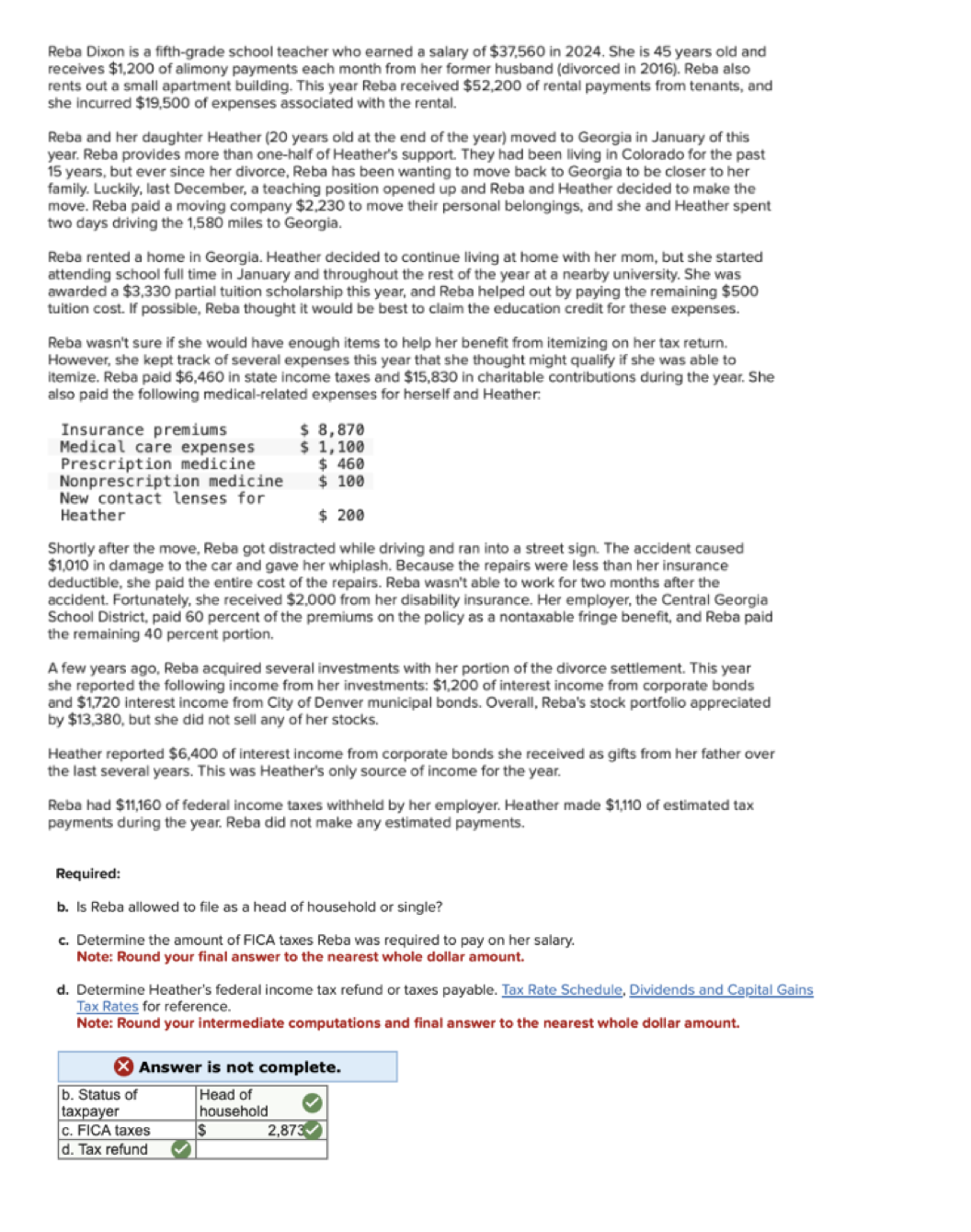 Reba Dixon is a fifth - grade school teacher who