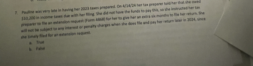Pauline was very late in having her 2 0 2 3 taxes