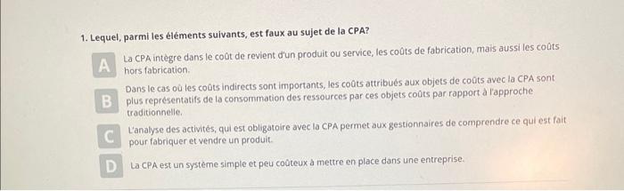 6 1. Lequel, parmi les elements suivants, est