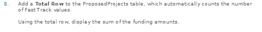 8. Add a Total Row to the Proposed Projects
