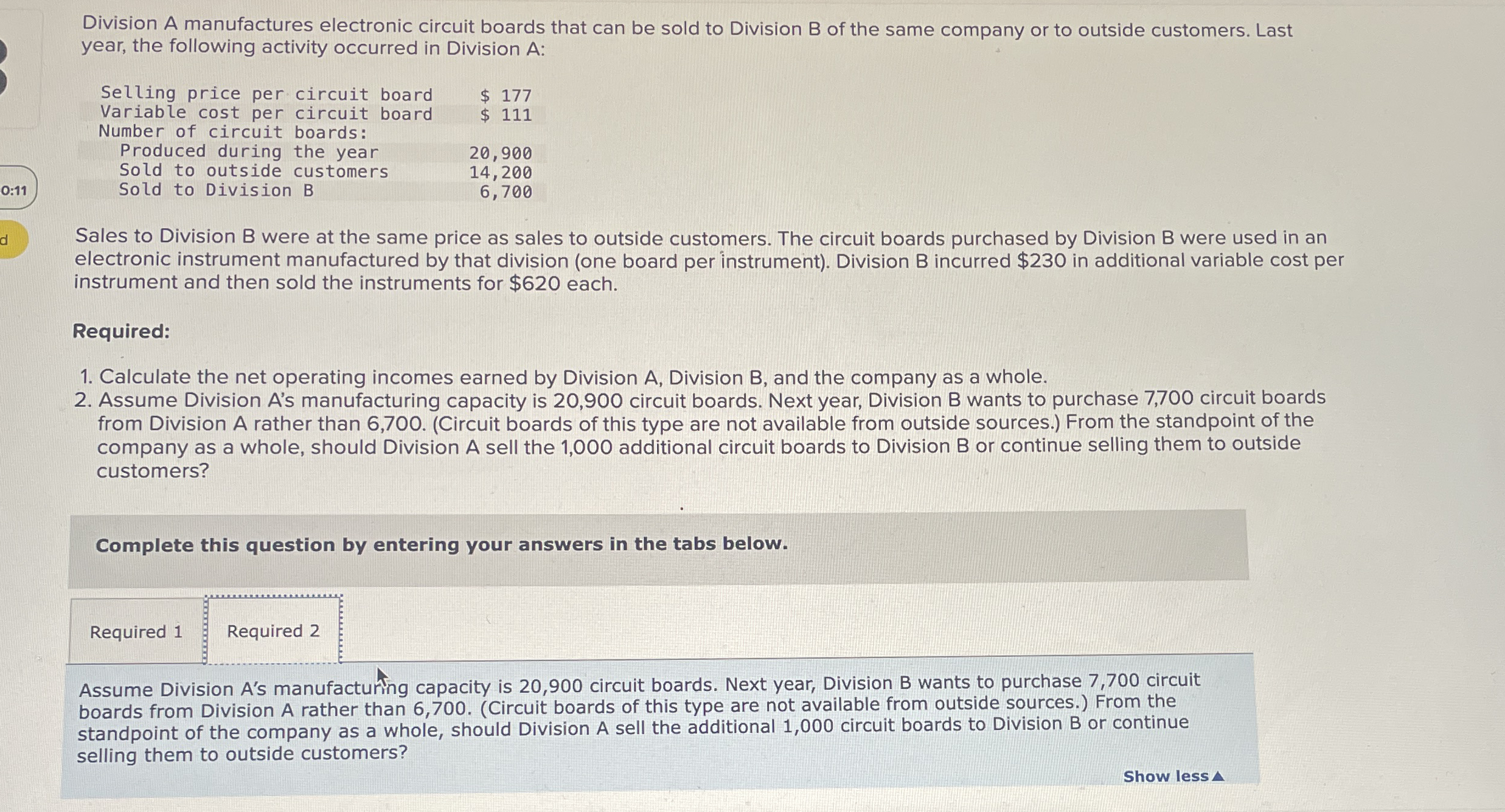 Division A manufactures electronic circuit boards