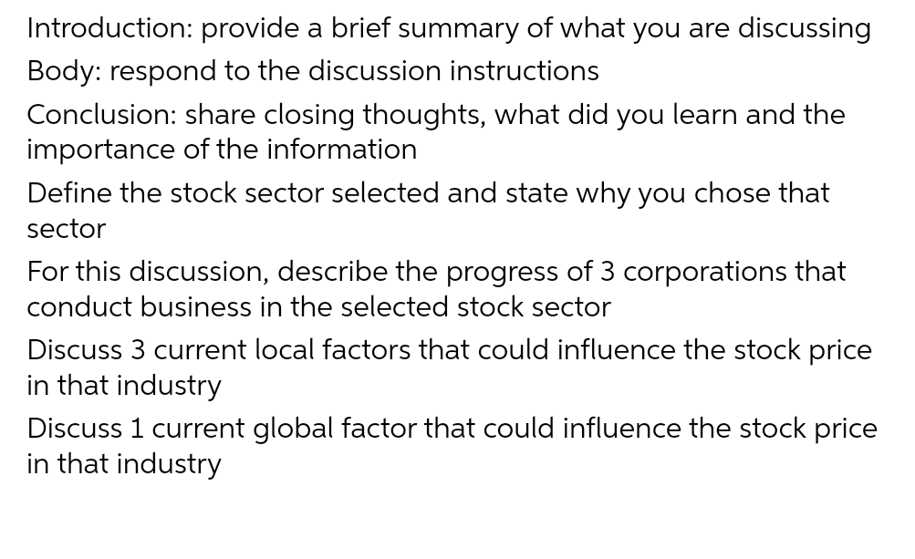 Introduction: provide a brief summary ofwhat you