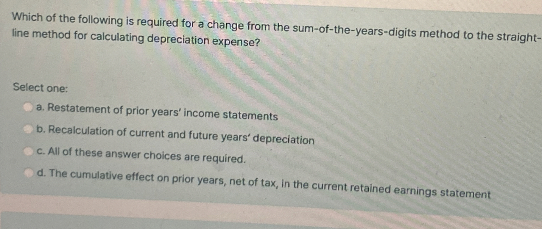 Which of the following is required for a change