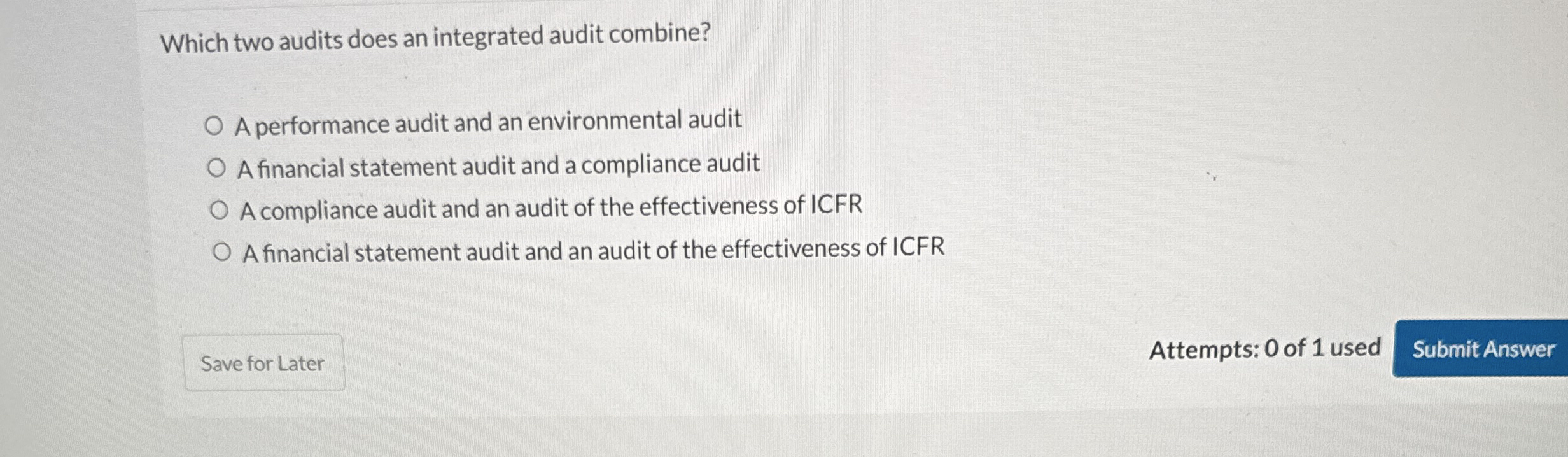 Which two audits does an integrated audit