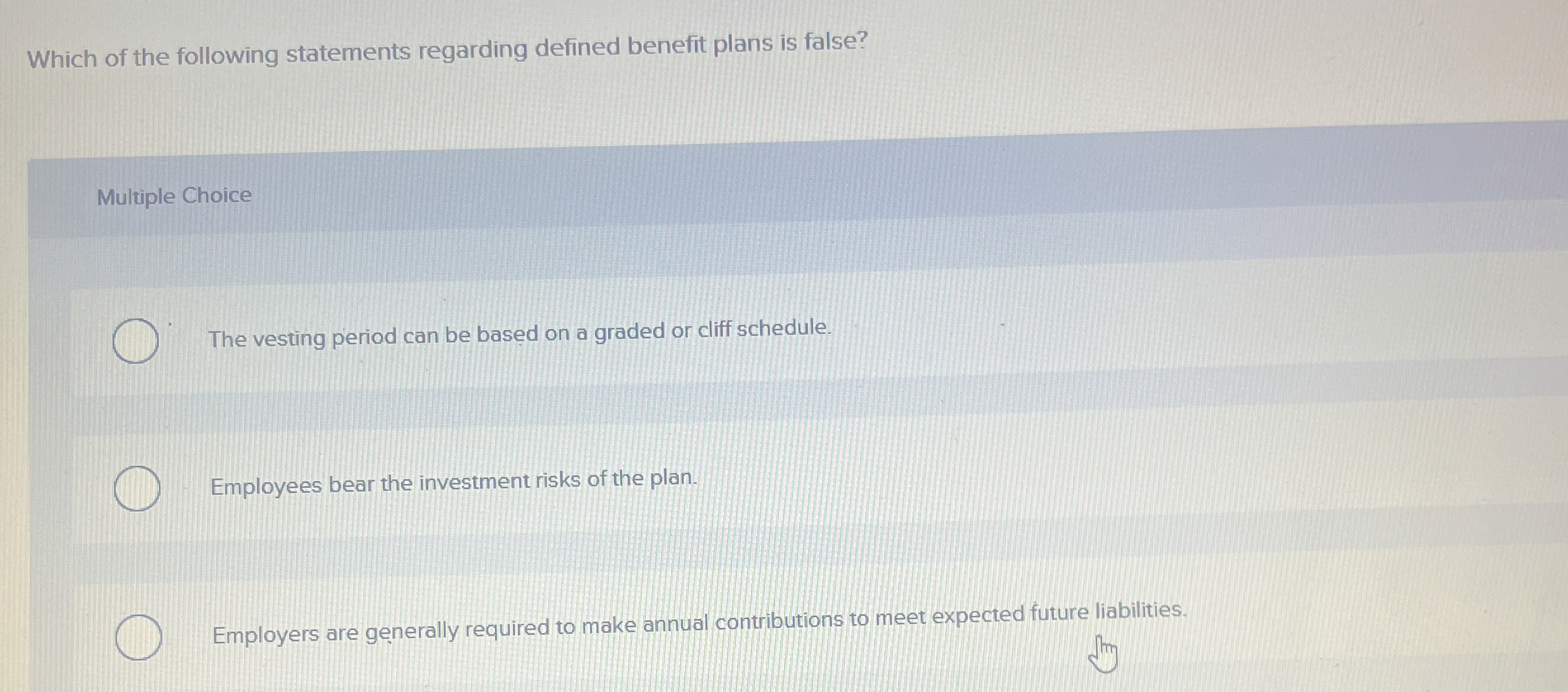 Which of the following statements regarding