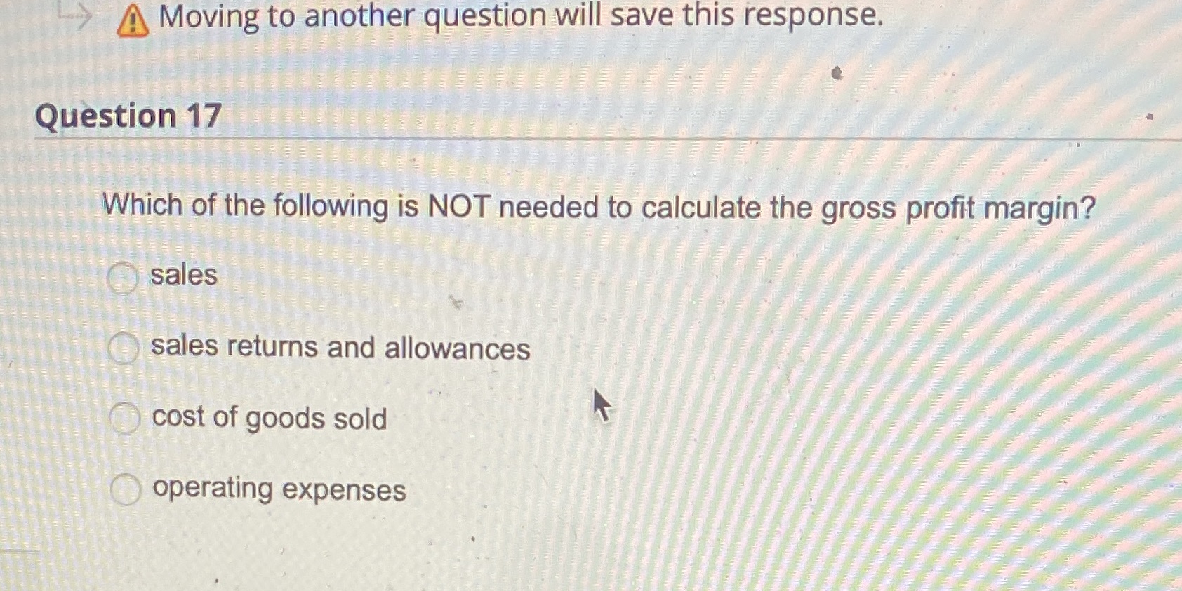 Need help ASAP A Moving to another question will