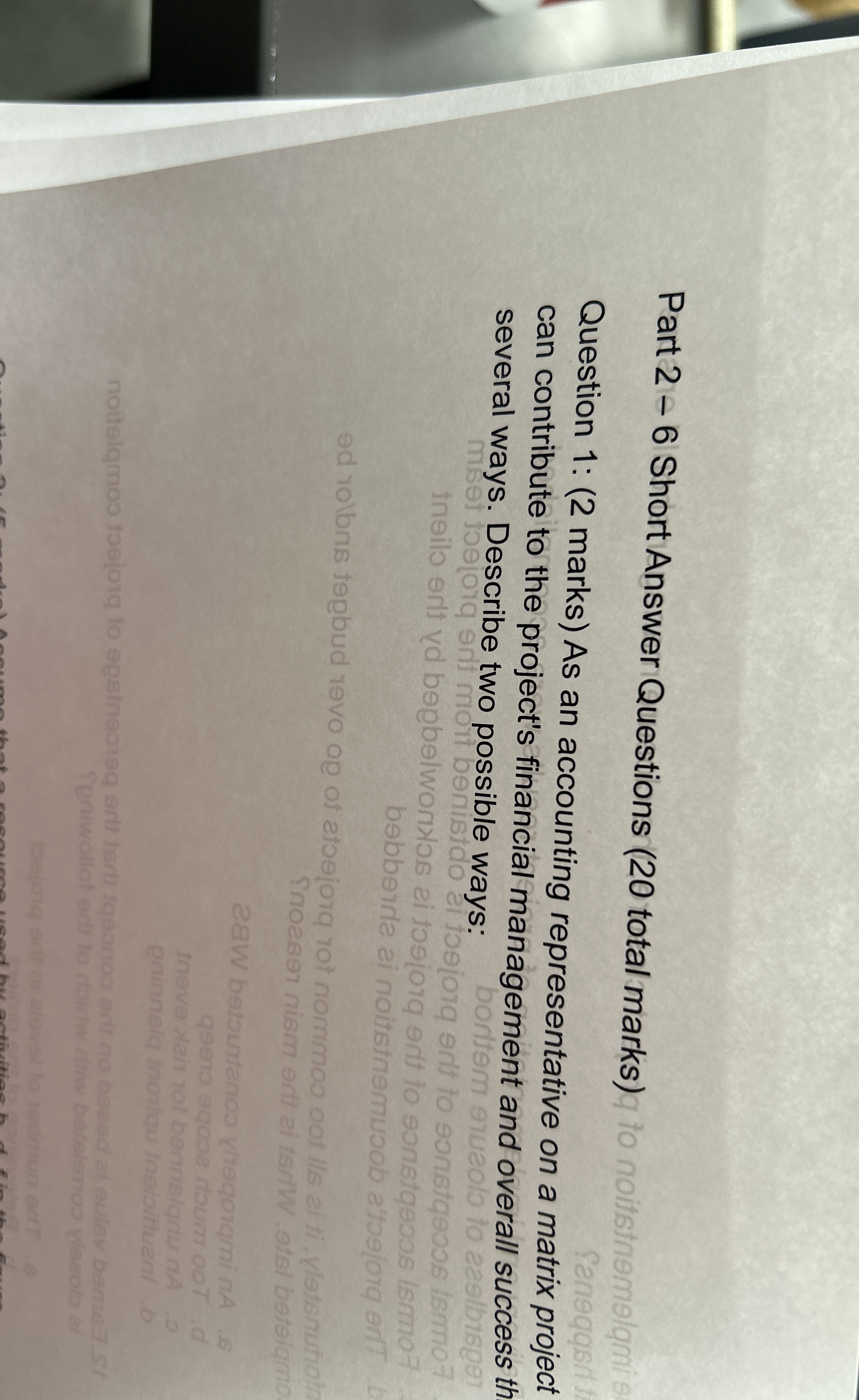 Part 2 - 6 Short Answer Questions ( 2 0 total