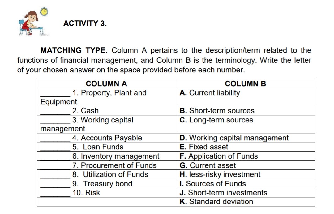 ACTIVITY 3. MATCHING TYPE. Column A pertains to