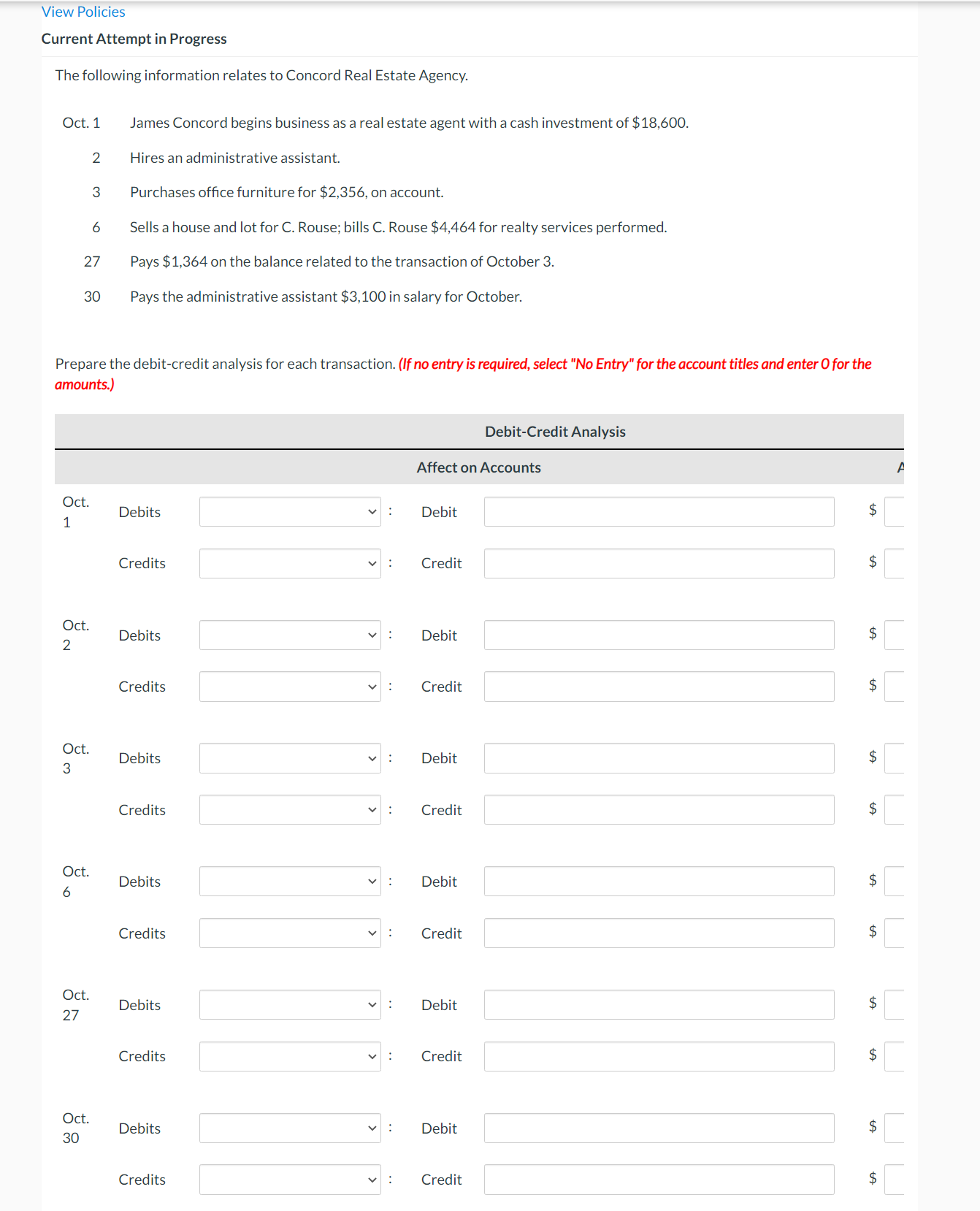 View Policies Current Attempt in Progress The