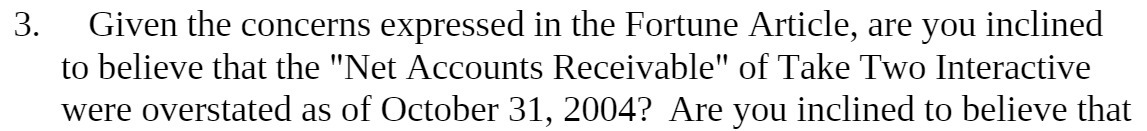 3. Given the concerns expressed in the Fortune