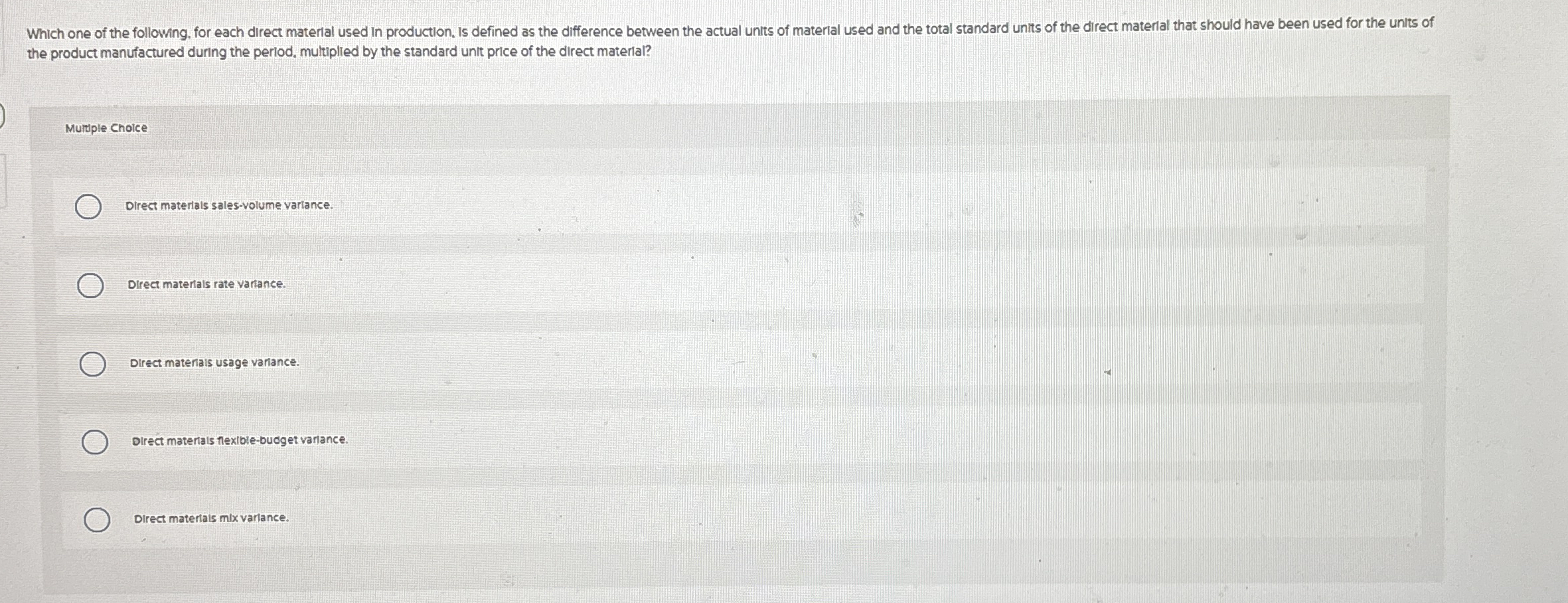 the product manufactured during the period.