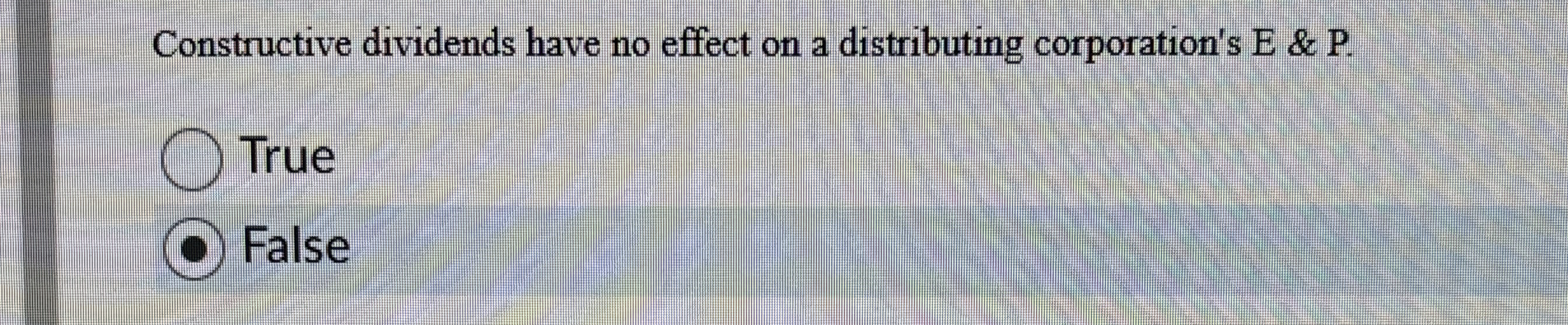 Constructive dividends have no effect on a