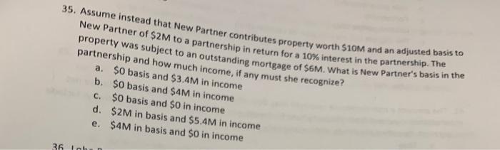6 35. Assume instead that New Partner contributes